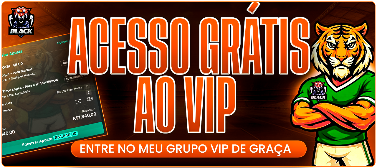 ACESSO GRÁTIS AO VIP